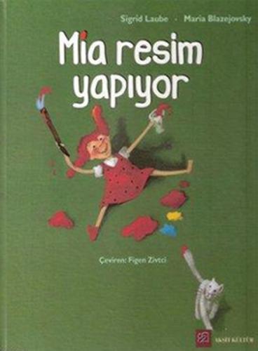 Mia Resim Yapıyor (Ciltli)
