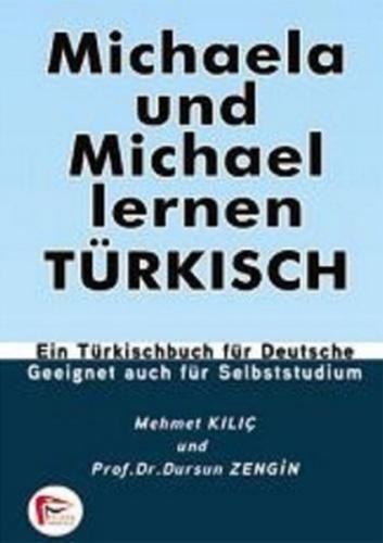 Michaela und Michael Lernen Türkisch | Kitap Ambarı