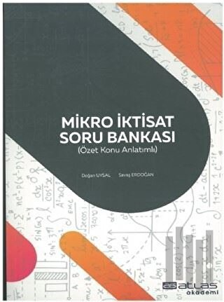 Mikro İktisat Soru Bankası (Özet Konu Anlatımlı)