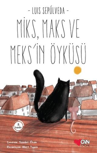 Miks Maks ve Meks'in Öyküsü | Kitap Ambarı