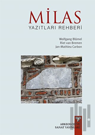 Milas Yazıtları Rehberi