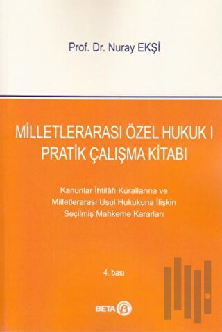 Milletlerarası Özel Hukuk 1: Pratik Çalışma Kitabı | Kitap Ambarı
