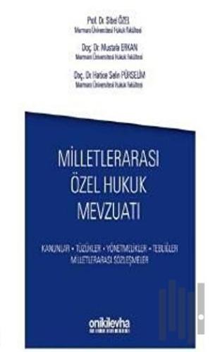 Milletlerarası Özel Hukuk Mevzuatı