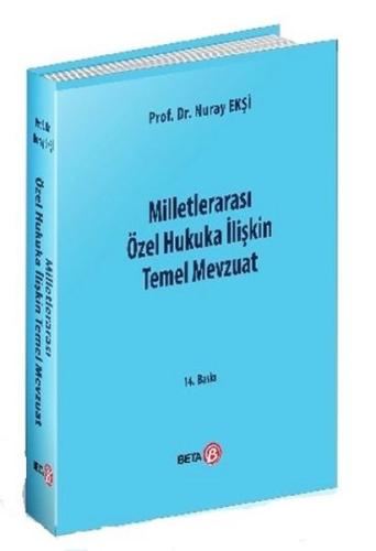 Milletlerarası Özel Hukuka İlişkin Temel Mevzuat (Ciltli)