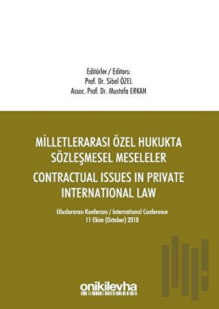 Milletlerarası Özel Hukukta Sözleşmesel Meseleler - Contractual Issues in Private International Law