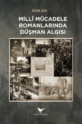 Milli Mücadele Romanlarında Düşman Algısı | Kitap Ambarı