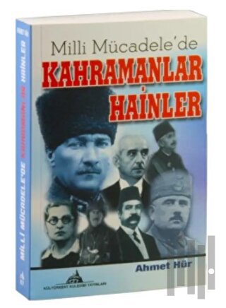 Milli Mücadele'de Kahramanlar Hainler