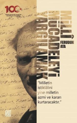 Milli Mücadeleyi Yargılamak | Kitap Ambarı