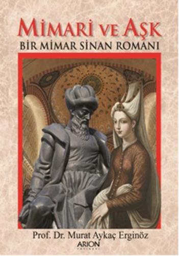 Mimari ve Aşk