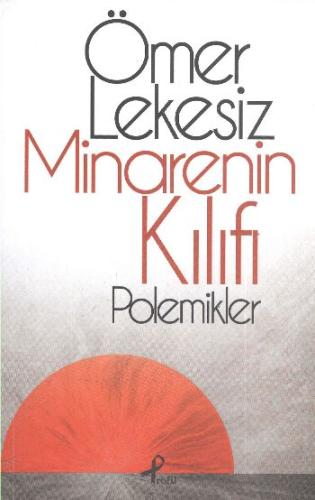 Minarenin Kılıfı | Kitap Ambarı