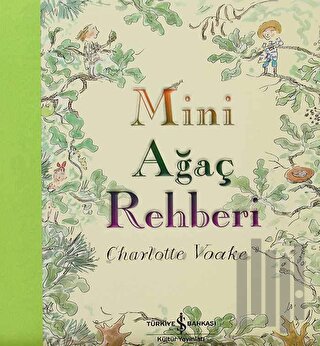 Mini Ağaç Rehberi (Ciltli)