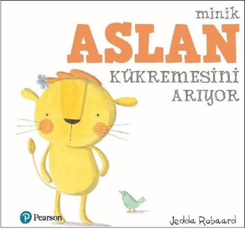 Minik Aslan Kükremesini Arıyor | Kitap Ambarı