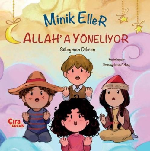 Minik Eller Allah’a Yöneliyor | Kitap Ambarı