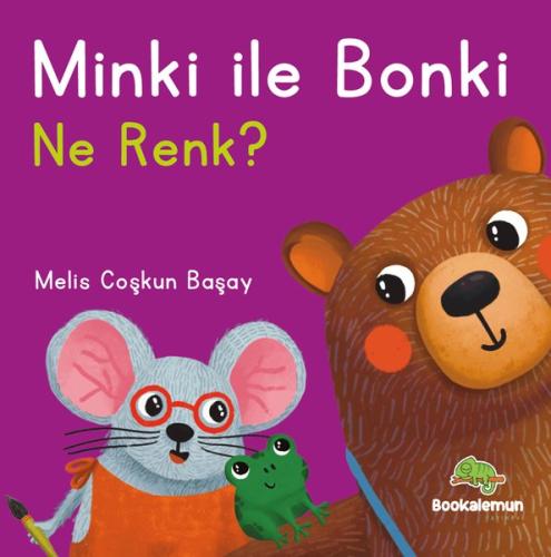 Minki İle Bonki - Ne Renk-Pencereli Kitap (Ciltli)