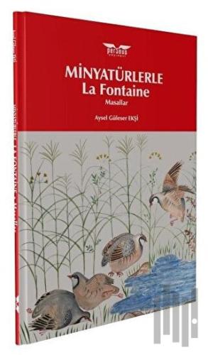 Minyatürlerle La Fontaine
