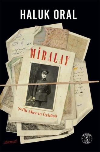 Miralay - Şefik Akerin Öyküsü (Ciltli)