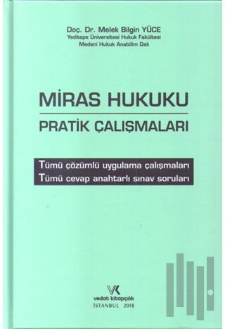 Miras Hukuku Pratik Çalışmaları (Ciltli)