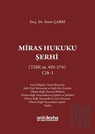 Miras Hukuku Şerhi Cilt 1 (Ciltli)