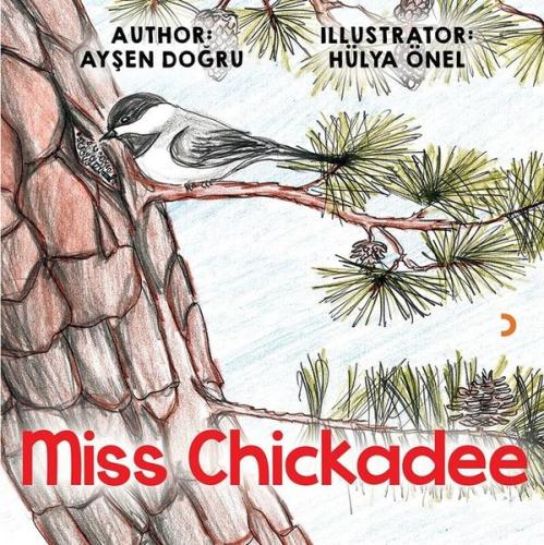 Miss Chickadee | Kitap Ambarı