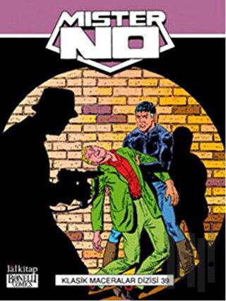 Mister No Klasik Maceralar Dizisi Cilt: 39