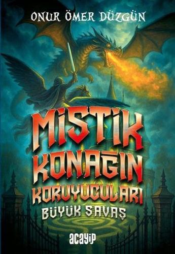 Mistik Konağın Koruyucuları - Büyük Savaş