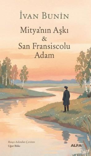 Mitya'nın Aşkı & San Fransiscolu Adam | Kitap Ambarı