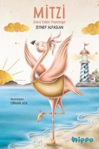Mitzi: Dans Eden Flamingo | Kitap Ambarı