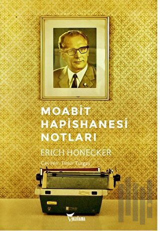 Moabit Hapishanesi Notları