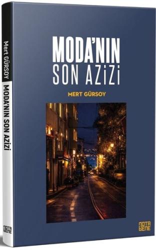 Moda'nın Son Azizi