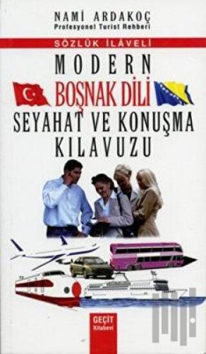 Modern Boşnak Dili Seyahat ve Konuşma Kılavuzu