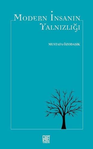 Modern İnsanın Yalnızlığı