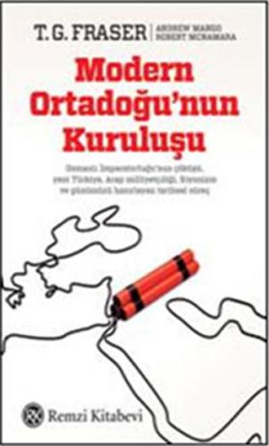 Modern Ortadoğu'nun Kuruluşu | Kitap Ambarı