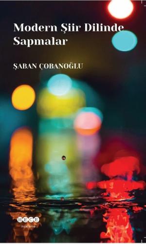 Modern Şiir Dilinde Sapmalar | Kitap Ambarı