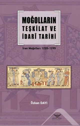 Moğolların Teşkilat ve İdari Tarihi | Kitap Ambarı