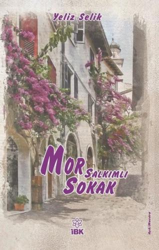Mor Salkımlı Sokak | Kitap Ambarı