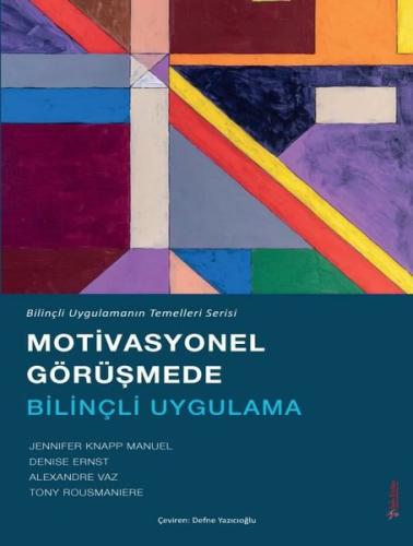 Motivasyonel Görüşmede Bilinçli Uygulama | Kitap Ambarı