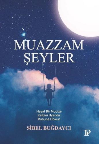 Muazzam Şeyler | Kitap Ambarı