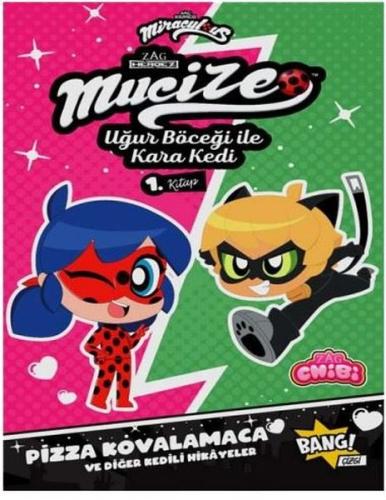 Mucize Uğur Böceği ile Kara Kedi 1. Kitap