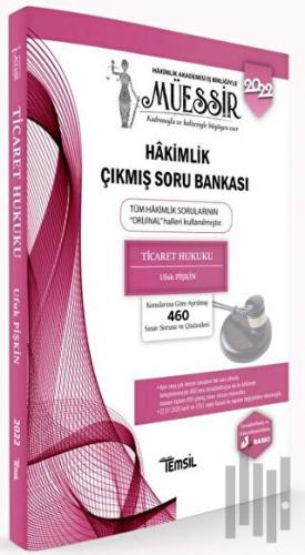 Müessir Ticaret Hukuku Hakimlik Çıkmış Soru Bankası