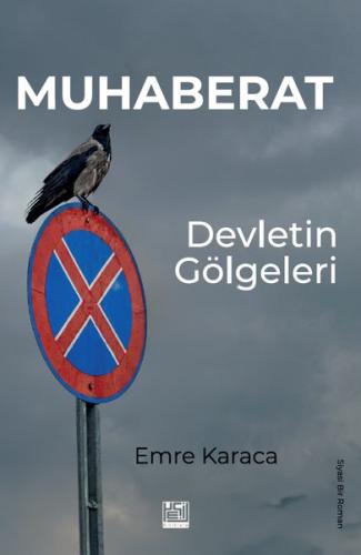 Muhaberat: Devletin Gölgeleri