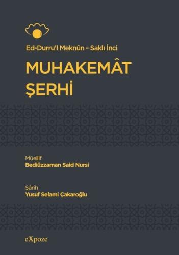 Muhakemat Şerhi: Ed-Durru'l Meknun - Saklı İnci - Bez Ciltli