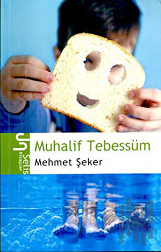 Muhalif Tebessüm Şekerlik Yazıları