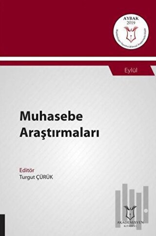 Muhasebe Araştırmaları (AYBAK 2019 Eylül) | Kitap Ambarı