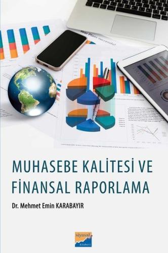 Muhasebe Kalitesi Finansal Raporlama