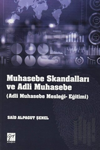Muhasebe Skandalları ve Adli Muhasebe