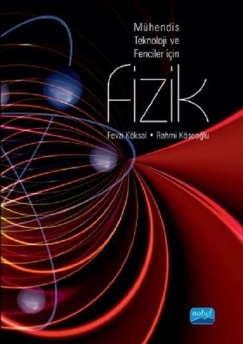Mühendis Teknoloji ve Fenciler İçin Fizik | Kitap Ambarı