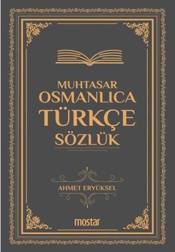 Muhtasar Osmanlıca Türkçe Sözlük (Ciltli)