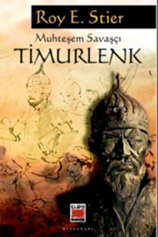 Muhteşem Savaşçı Timurlenk