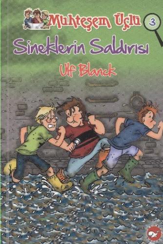 Muhteşem Üçlü -3 Sineklerin Saldırısı