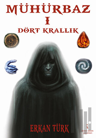 Mühürbaz 1 - Dört Krallık